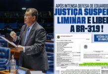 Após intensa defesa de Eduardo Braga, TRF1 derruba liminar e libera licitações da BR-319