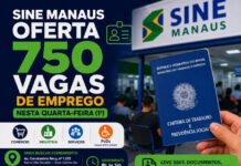 SINE MANAUS OFERTA 750 VAGAS DE EMPREGO NESTA QUARTA-FEIRA (1º) Vagas do Sine Manaus disponíveis nesta quarta-feira (1º)